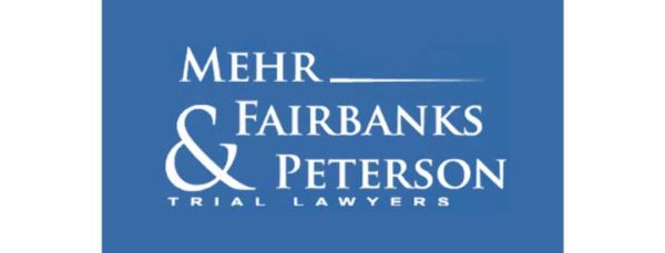 Mehr, Fairbanks & Peterson Trial Lawyers
