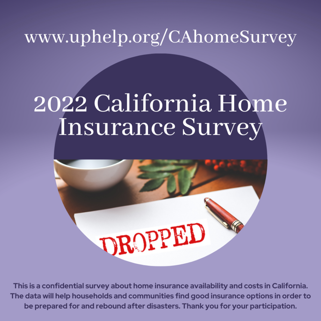 UP Launches 2022 California Home Insurance Survey - United Policyholders