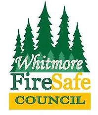 Whitmore Fire Safe Council